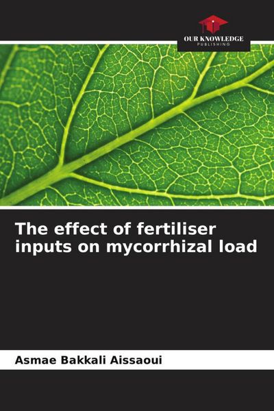 Produktbild: The effect of fertiliser inputs on mycorrhizal load
