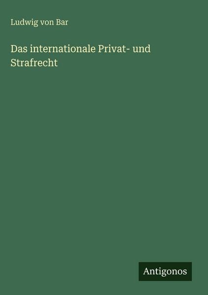 Produktbild: Das internationale Privat- und Strafrecht