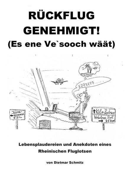 Produktbild: R&uuml;ckflug genehmigt! (Es ene Ve'sooch w&auml;&auml;t)
