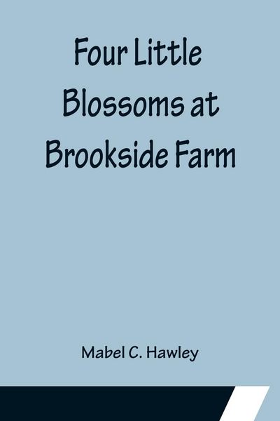 Produktbild: Four Little Blossoms at Brookside Farm