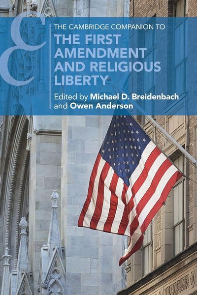 Produktbild: The Cambridge Companion to the First Amendment and Religious Liberty