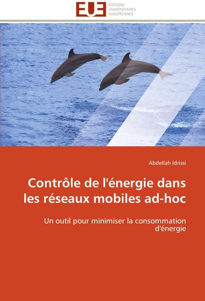 Produktbild: Contr&ocirc;le de l'&eacute;nergie dans les r&eacute;seaux mobiles ad-hoc
