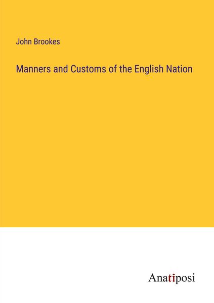 Produktbild: Manners and Customs of the English Nation
