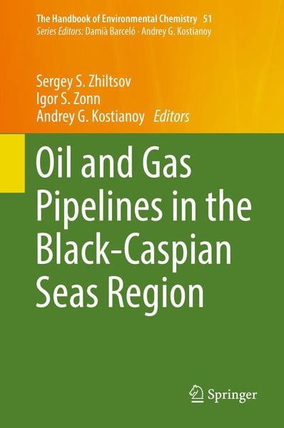 Produktbild: Oil and Gas Pipelines in the Black-Caspian Seas Region