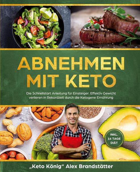 Abnehmen mit Keto, Taschenbuch von Alex Brandstätter, Anders & Boyle