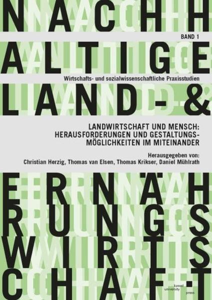 Landwirtschaft und Mensch, Taschenbuch von Christian Herzig, Kassel University Press, 9783737608602