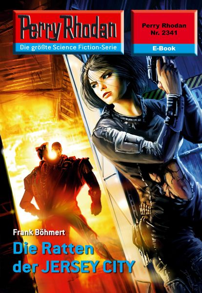 Produktbild: Perry Rhodan 2341: Die Ratten der JERSEY CITY