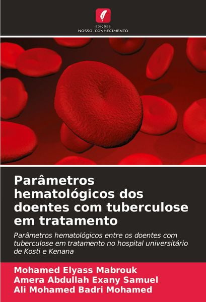 Produktbild: Par&acirc;metros hematol&oacute;gicos dos doentes com tuberculose em tratamento