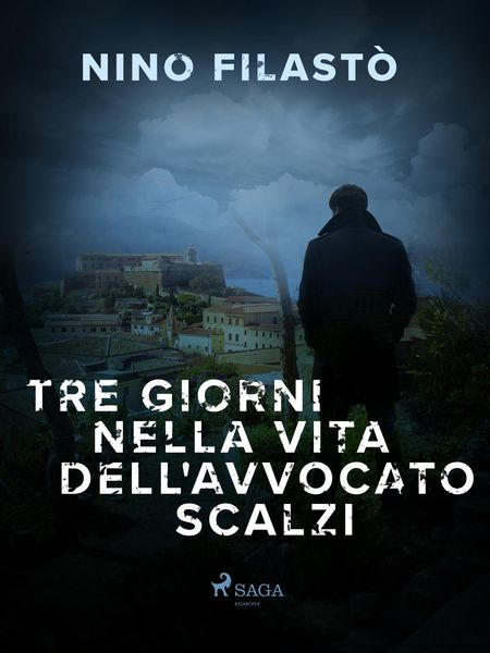 Produktbild: Tre giorni nella vita dell'avvocato Scalzi