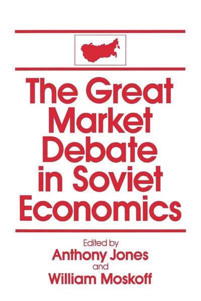 Produktbild: The Great Market Debate in Soviet Economics