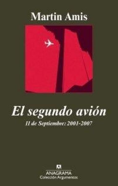 Produktbild: El segundo avi&oacute;n : 11 de septiembre : 2001-2007