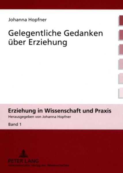 Produktbild: Gelegentliche Gedanken &uuml;ber Erziehung