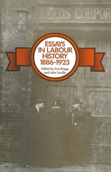 Produktbild: Essays in Labour History 1886&ndash;1923