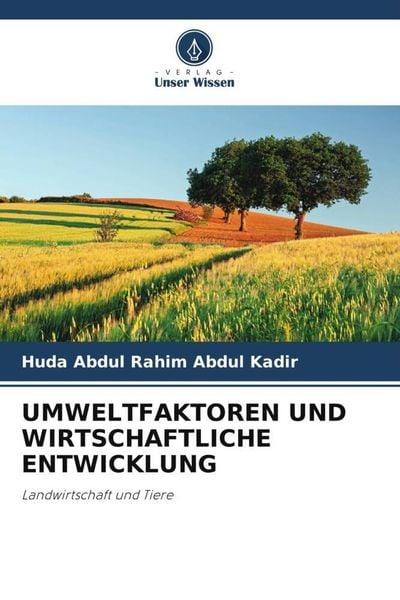 Umweltfaktoren und Wirtschaftliche Entwicklung