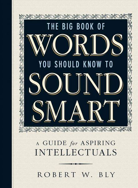 Produktbild: The Big Book of Words You Should Know to Sound Smart