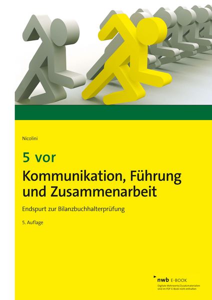 Produktbild: 5 vor Kommunikation, F&uuml;hrung und Zusammenarbeit