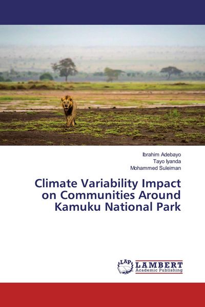 Produktbild: Climate Variability Impact on Communities Around Kamuku National Park