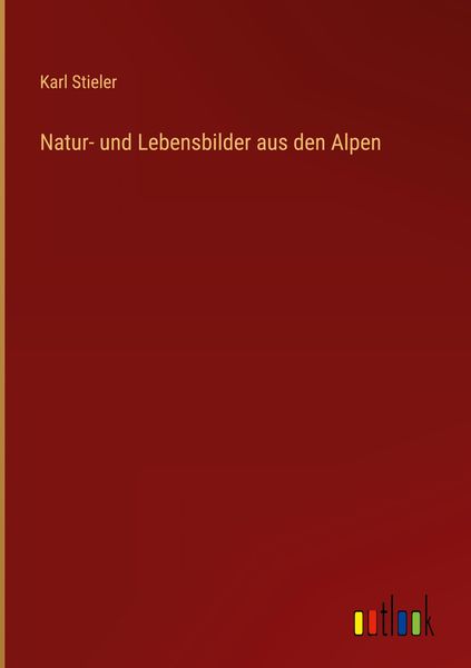 Produktbild: Natur- und Lebensbilder aus den Alpen