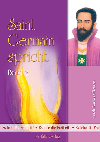 Saint Germain spricht, Band 2