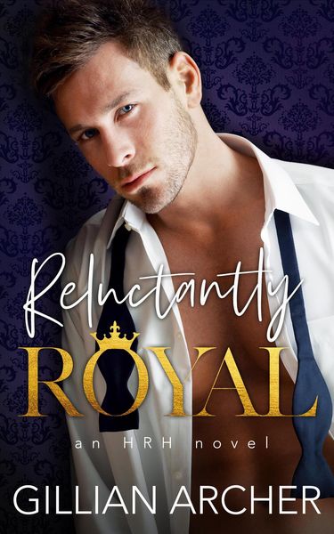 Produktbild: Reluctantly Royal (HRH, #1)