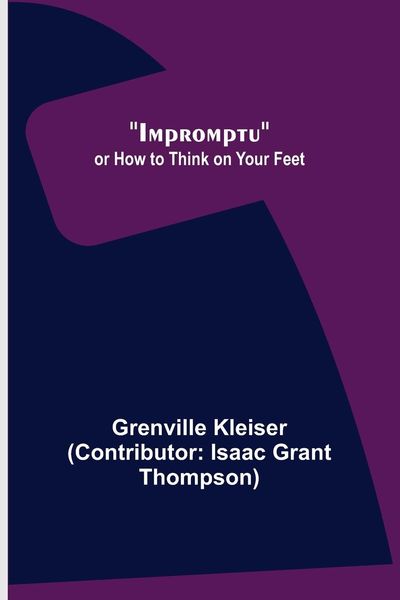 Produktbild: Impromptu; or How to Think on Your Feet