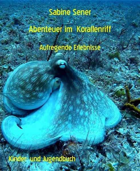 Abenteuer im Korallenriff
