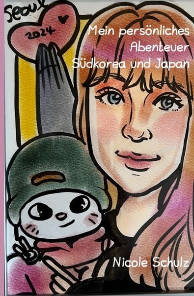 Produktbild: Mein pers&ouml;nliches Abenteuer S&uuml;dkorea und Japan