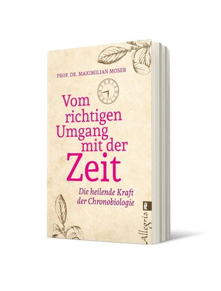 Produktbild: Vom richtigen Umgang mit der Zeit