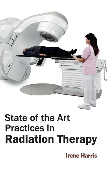 Produktbild: State of the Art Practices in Radiation Therapy