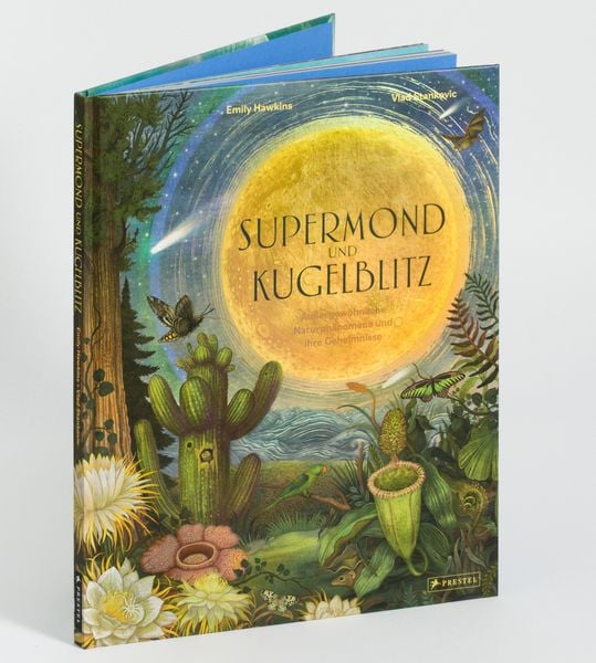 Supermond und Kugelblitz, Gebundene Ausgabe von Emily Hawkins , Vlad Stankovic, Prestel, 9783791376486