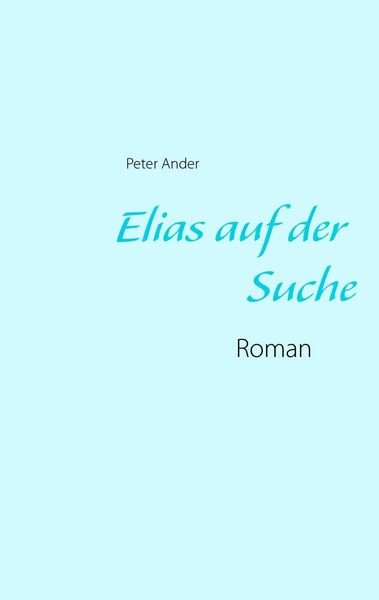 Produktbild: Elias auf der Suche