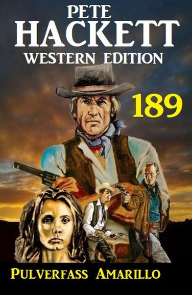 Produktbild: Pulverfass Amarillo: Pete Hackett Western Edition 189