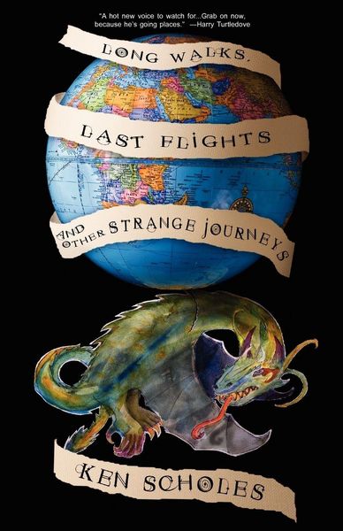 Produktbild: Long Walks, Last Flights & Other Strange Journeys