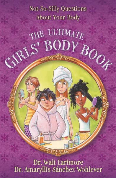 Produktbild: The Ultimate Girls' Body Book