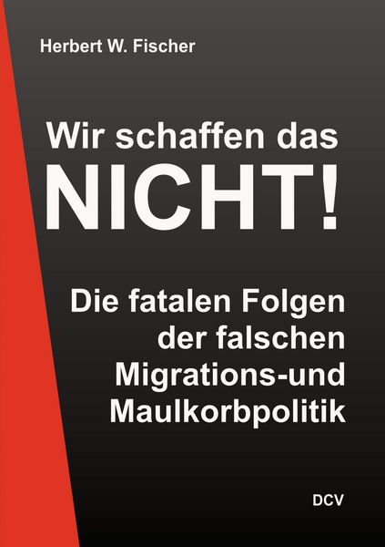 Produktbild: Wir schaffen das nicht!