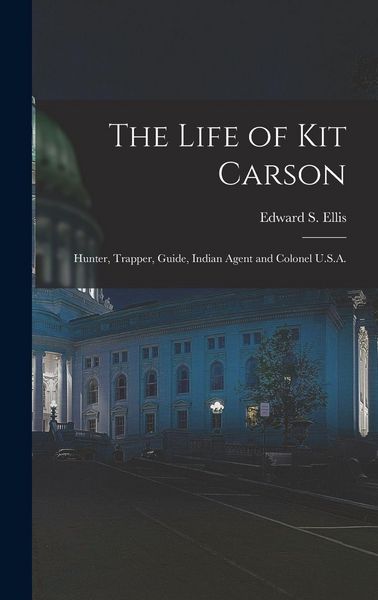 Produktbild: The Life of Kit Carson