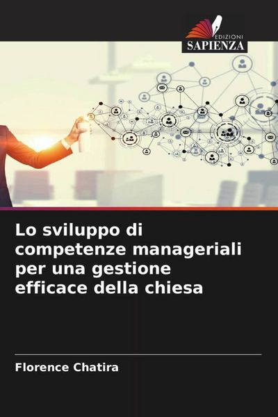 Produktbild: Lo sviluppo di competenze manageriali per una gestione efficace della chiesa