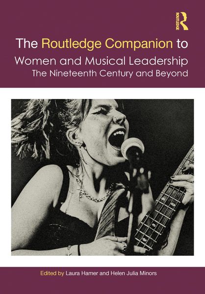 Produktbild: The Routledge Companion to Women and Musical Leadership