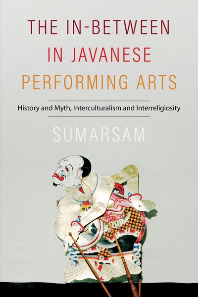 Produktbild: The In-Between in Javanese Performing Arts