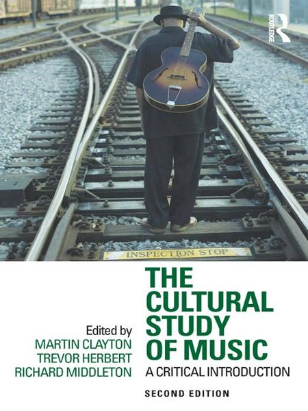 Produktbild: The Cultural Study of Music