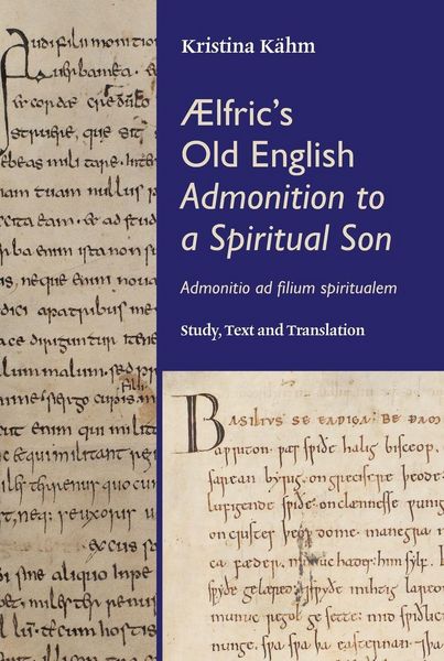 Produktbild: &AElig;lfric's Old English <i>Admonition to a Spiritual Son</i>