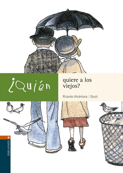 Produktbild: &iquest;Qui&eacute;n quiere a los viejos?