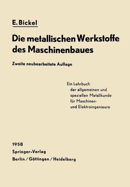 Produktbild: Die Metallischen Werkstoffe des Maschinenbaues
