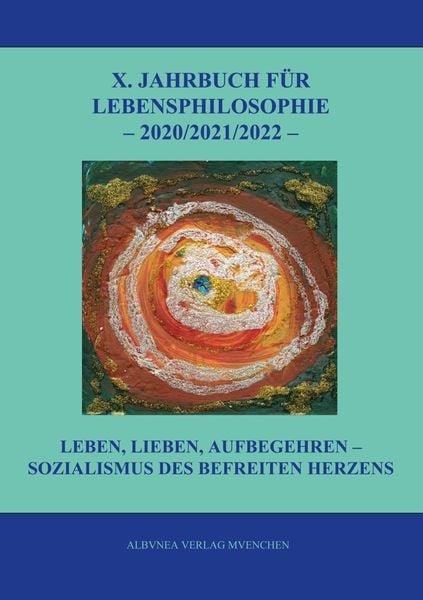 Produktbild: X. Jahrbuch f&uuml;r Lebensphilosophie 2020/2021/2022