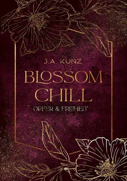 Produktbild: Blossom Chill &ndash; Opfer & Freiheit