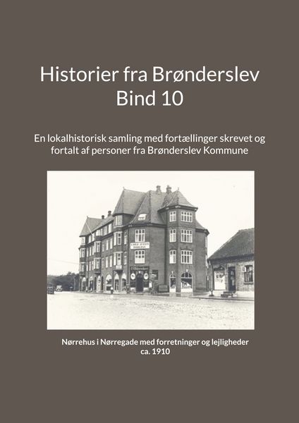 Produktbild: Historier fra Br&oslash;nderslev - Bind 10