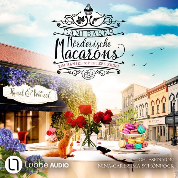 Mörderische Macarons - Dani Baker, Audio, 9783754015056