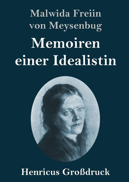 Produktbild: Memoiren einer Idealistin (Gro&szlig;druck)