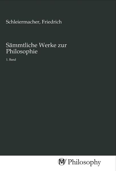 Produktbild: S&auml;mmtliche Werke zur Philosophie