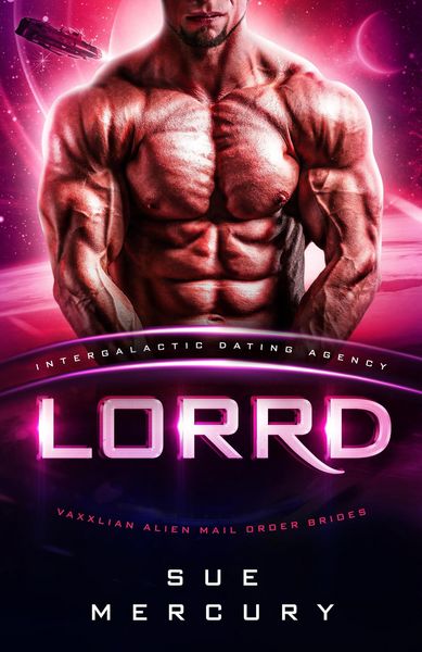 Produktbild: Lorrd (Vaxxlian Alien Mail Order Brides (Intergalactic Dating Agency), #8)